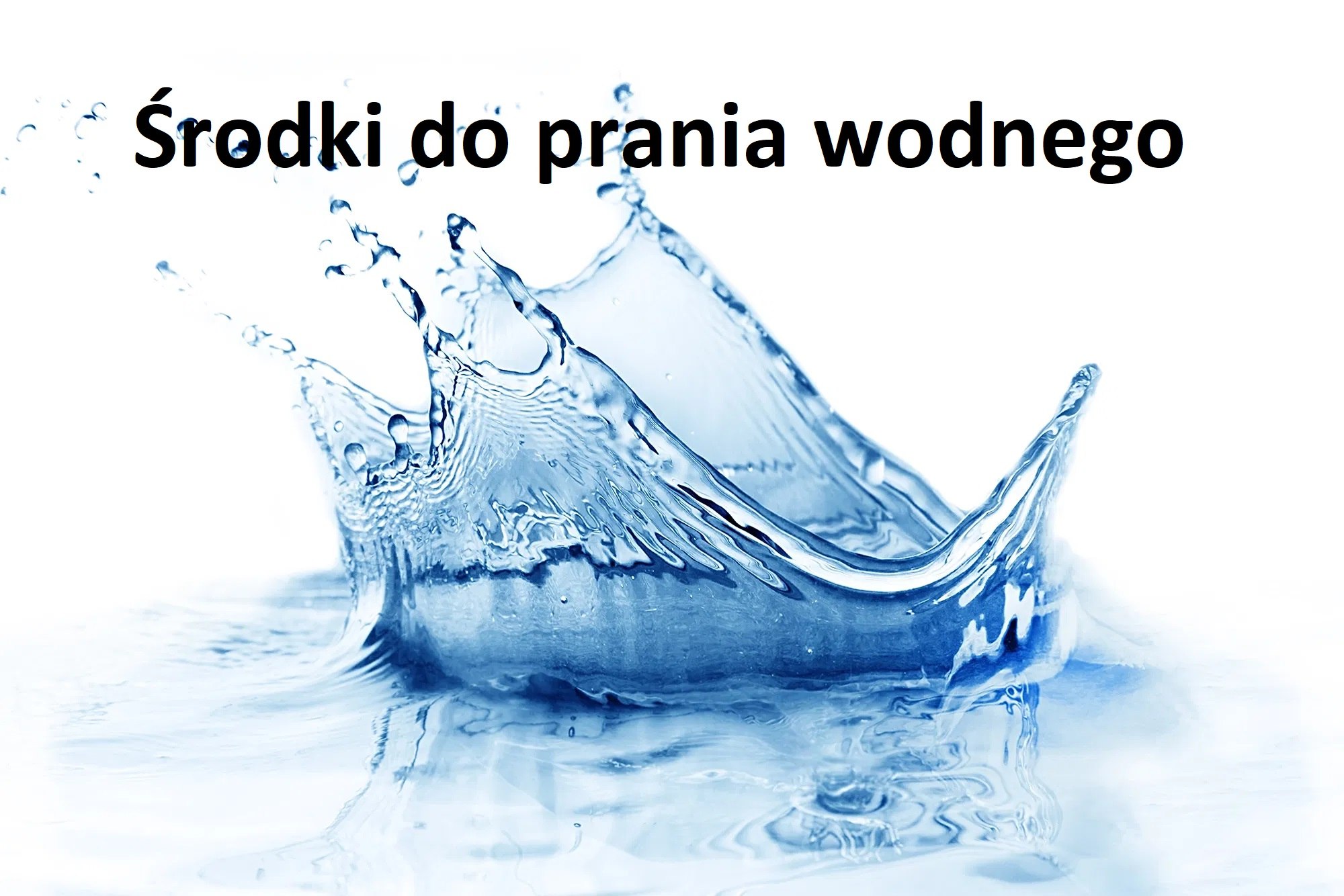 Środki do prania wodnego
